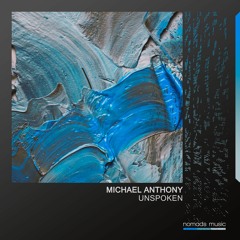 Michael Anthony - Unspoken
