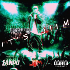 Jiim - It's Jiim (Freestyle). Prod Project Lando
