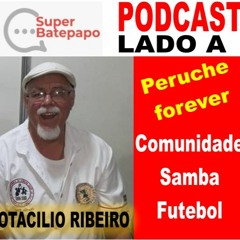 Otacilio Ribeiro - Comunidade, Samba & Futebol - Lado A