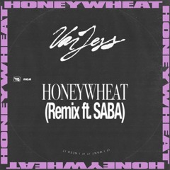 Honeywheat REMIX (feat. Saba)