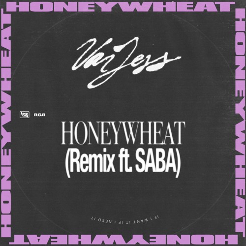 Honeywheat REMIX (feat. Saba)