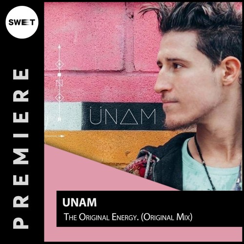 PREMIERE : ÜNAM - The Original Energy (Original Mix)[Tehnika Molodeji]