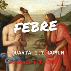 FEBRE / 2021.01.13  #Θέωσις +JMJ+CPTD