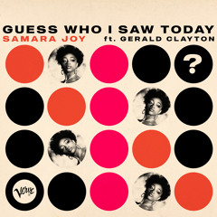 Guess Who I Saw Today (Duo Version) [feat. Gerald Clayton]