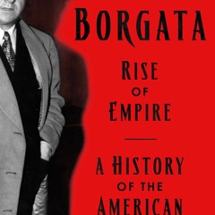 (Download PDF) Borgata: Rise of Empire: A History of the American Mafia (Borgata Trilogy, 1) - Louis