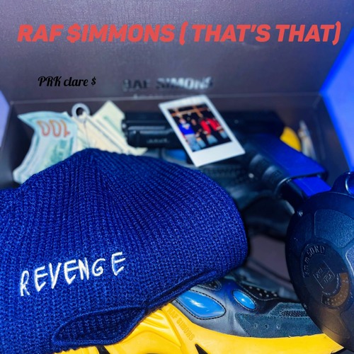 Raf $immons(That's That)