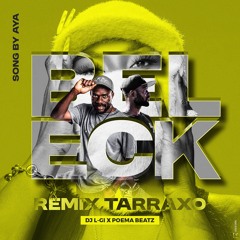 BELECK-Remix Tarraxo-(feat Poema Beatz)