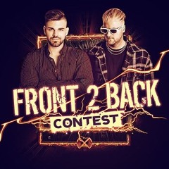 Front 2 Back Remix Contest (ZARACZ Edit)