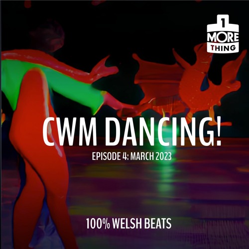 Cwm Dancing! Episode 4 (March 2023)