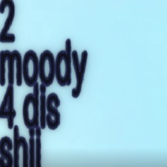 2moody4dis!(prod.444jet)