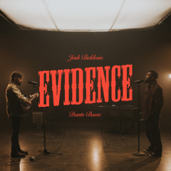 Evidence (Live) [feat. Dante Bowe]