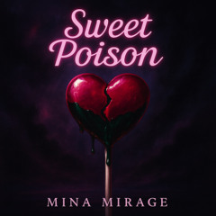 Sweet Poison