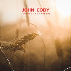 John Cody - Snakes And Ladders