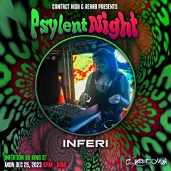 INFERI at Psylent Night | Inflation Nightclub