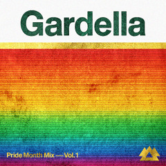 Gardella - Pride Month Mix VOL. 1