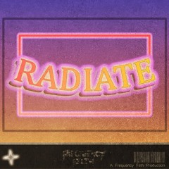 Radiate