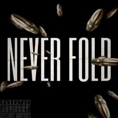 Never Fold (NLE Choppa x Lil Baby  - Narrow Road Remix )