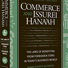 [ACCESS] PDF ✉️ Commerce and Issurei Hana'ah: The laws of benefitting from forbidden