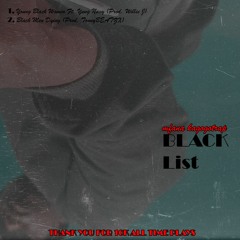 mfana kagogotrap  - Young Black Women Ft. Yung Navy (Prod. Willie J Beats)