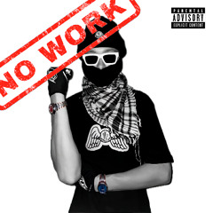No Work