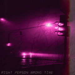 Right Person Wrong Time