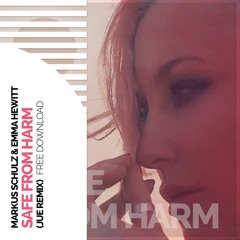 Markus Schulz & Emma Hewitt - Safe From Harm (Jue Remix) | FREE DOWNLOAD