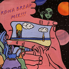 Rona Break Mix