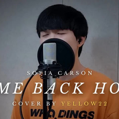 Sofia Carson - Come Back Home (From ＂Purple Hearts＂) (cover By YellOw22)