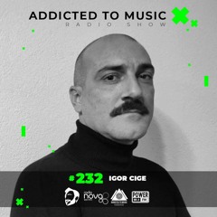Igor  Cige - World Up Radio Show #232