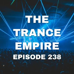 The Trance Empire 238 with Rodman