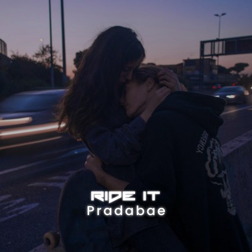 Stream Ride It (Slowed and Reverb) by Pradabae Listen online for free
