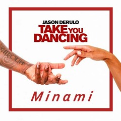 Jason Derulo - Take You Dancing (Minami Jersey Club Remix)