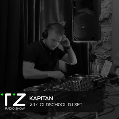 Taktika Zvuka Radio Show #247 - Kapitan (OldSchool Edition)