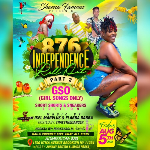 SHEENA FAMOUS 876 INDEPENDENCE ROLL OUT ( GYAL SONGS ONLY) PART 2