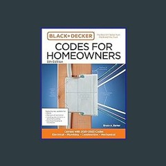 #^Download 📖 Black and Decker Codes for Homeowners 5th Edition: Current with 2021-2023 Codes - Ele