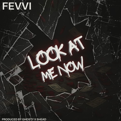 LOOK AT ME NOW | Prod. Ghosty X 5Head