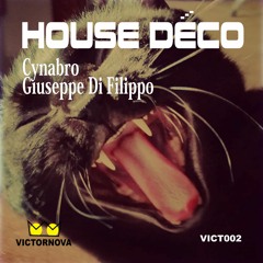 CYNABRO, GIUSEPPE DI FILIPPO - House Déco Ep preview
