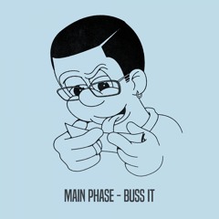 Buss It