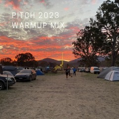 Pitch 2023 Warmup Mix