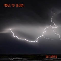 Move Yo' (Body) - original mix