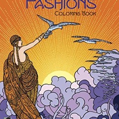 [Read] [KINDLE PDF EBOOK EPUB] Erté Fashions Coloring Book (Dover Fashion Coloring Bo