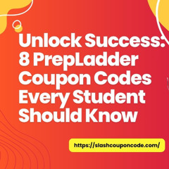 8 PrepLadder Coupon Codes Every Student Needs