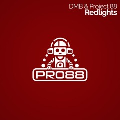 Dmb & Project 88 - Redlights