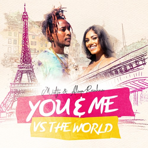 YOU AND ME VS THE WORLD - Motto & Aliya Reiahna (2023 Afrobeat)