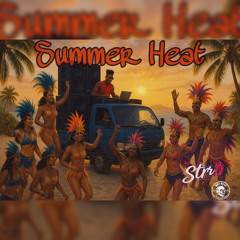 SUMMER HEAT MIX (Live Set)