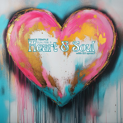 2025 - Heart & Soul @ Comox [Ecstatic] Dance Temple - DJ sprouT
