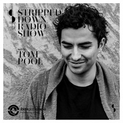 Stripped Down Radio Show - Tom Pool - 14 08 2022
