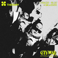 MILA DUCH x CITY WALL RADIO Vol. V
