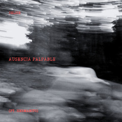 Ausencia Palpable