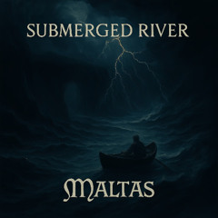 Submerged River